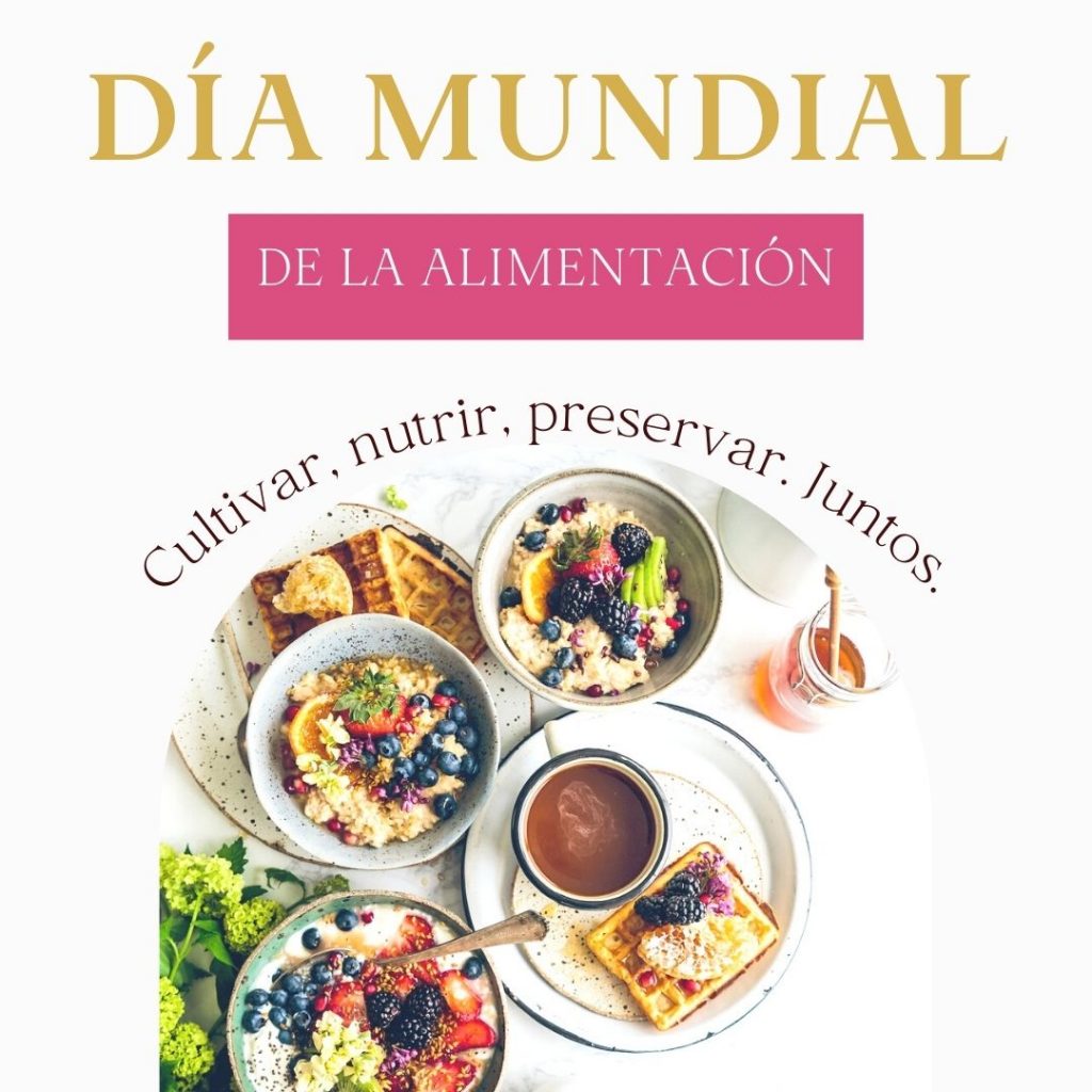 Día Mundial de La alimentacion